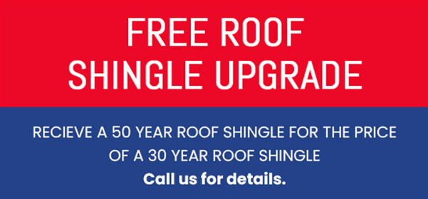 Free Roof Shingle Upgrade